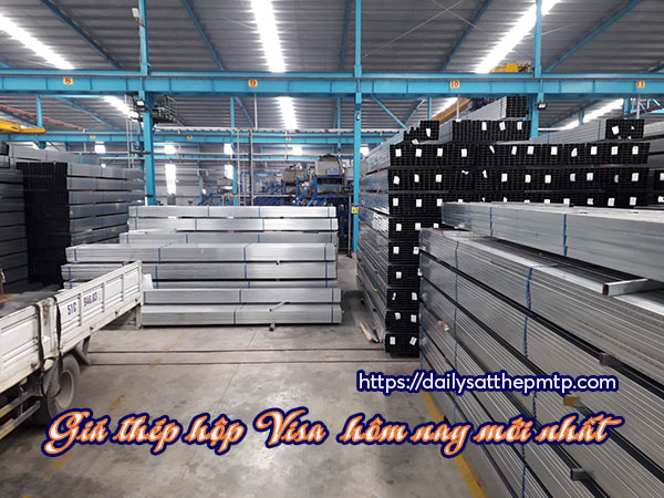 Giá thép hộp Visa hôm nay