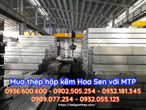 Giá thép hộp mạ kẽm Hoa Sen mới nhất vừa cập nhật 