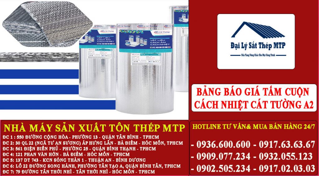 Bảng báo giá tấm cuộn cách nhiệt cát tường A2